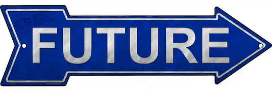 Future Metal Arrow Sign