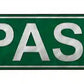Past Metal Arrow Sign