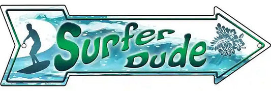 Surfer Dude Metal Arrow Sign