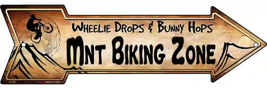 Mountain Biking Zone Metal Arrow Sign