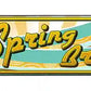 Spring Break Metal Arrow Sign