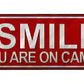 Smile Youre On Camera Metal Arrow Sign