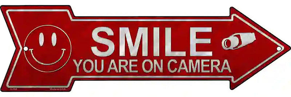 Smile Youre On Camera Metal Arrow Sign