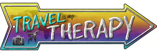 Travel Is My Therapy Metal Arrow Sign