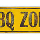 BBQ Zone Metal Arrow Sign