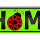 Home with Ladybug Metal Arrow Sign