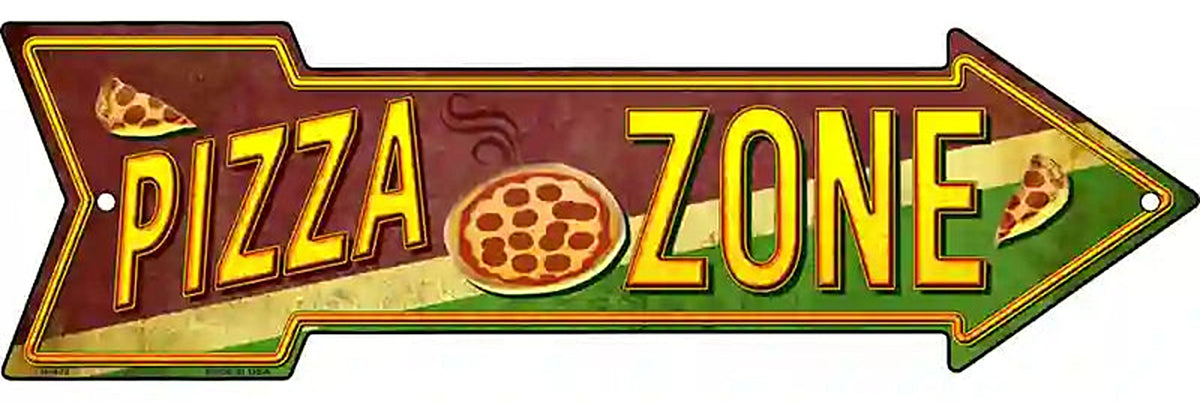 Pizza Zone Metal Arrow Sign