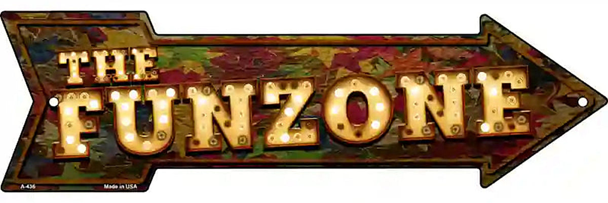 The Fun zone Bulb Letters Metal Arrow Sign