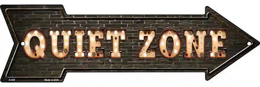 Quiet Zone Bulb Letters Metal Arrow Sign