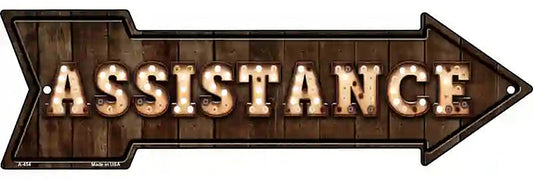 Assistance Bulb Letters Metal Arrow Sign