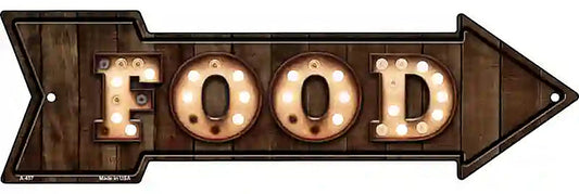 Food Bulb Letters Metal Arrow Sign