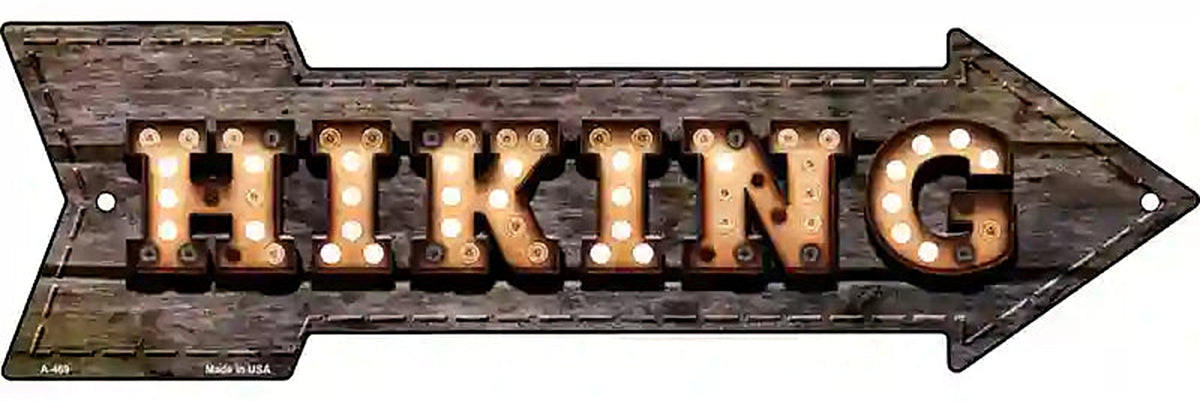 Hiking Bulb Letters Metal Arrow Sign