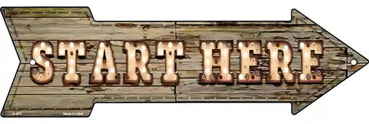Start Here Bulb Letters Metal Arrow Sign