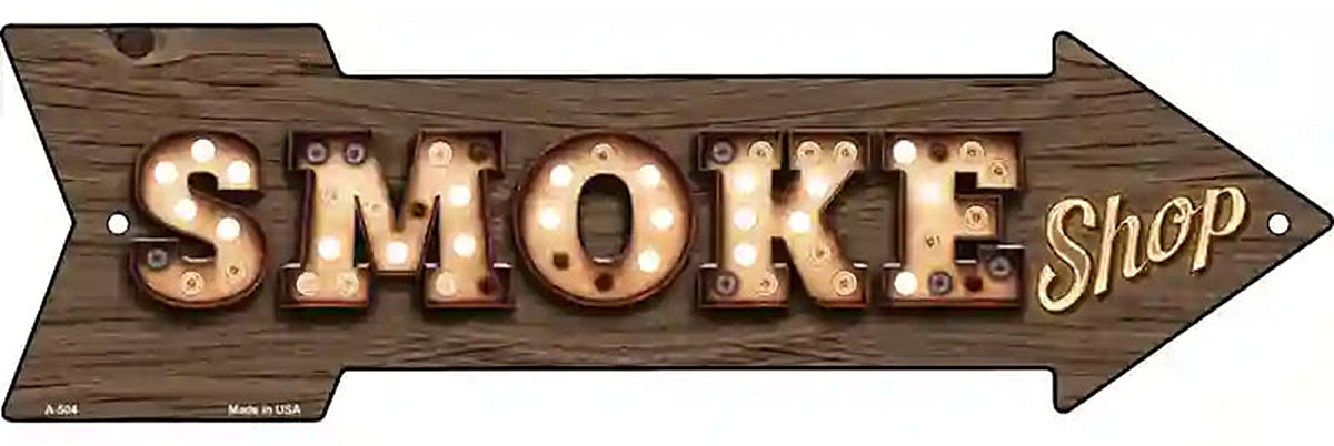 Smoke Shop Bulb Letters Metal Arrow Sign
