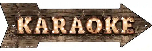 Karaoke Bulb Letters Metal Arrow Sign