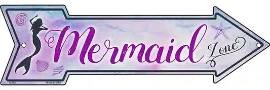 Mermaid Zone Metal Arrow Sign