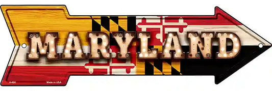 Maryland Bulb Lettering With State Flag Metal Arrow Sign