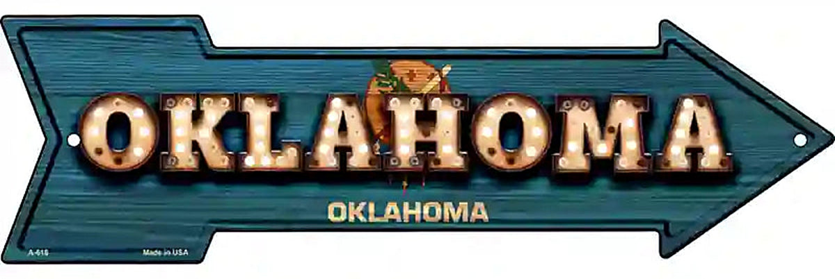 Oklahoma Bulb Lettering With State Flag Metal Arrow Sign