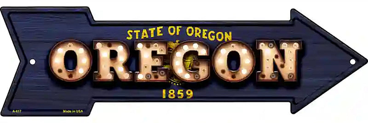 Oregon Bulb Lettering With State Flag Metal Arrow Sign