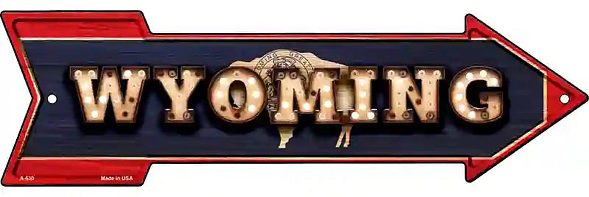 Wyoming Bulb Lettering With State Flag Metal Arrow Sign