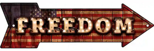 Freedom Bulb Letters Metal Arrow Sign