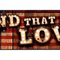 Land That I Love Bulb Letters Metal Arrow Sign