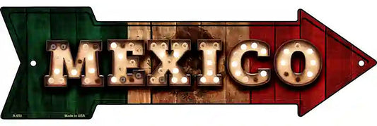 Mexico Bulb Lettering Metal Arrow Sign
