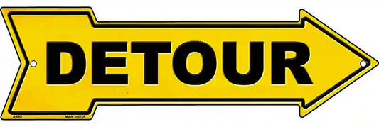 Detour to the Right Metal Arrow Sign