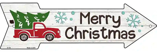 Merry Christmas Truck Hauling Tree Metal Arrow Sign