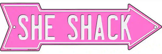 She Shack Pink Metal Arrow Sign