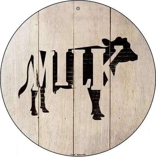 Cows Make Milk Novelty Metal Circular Sign