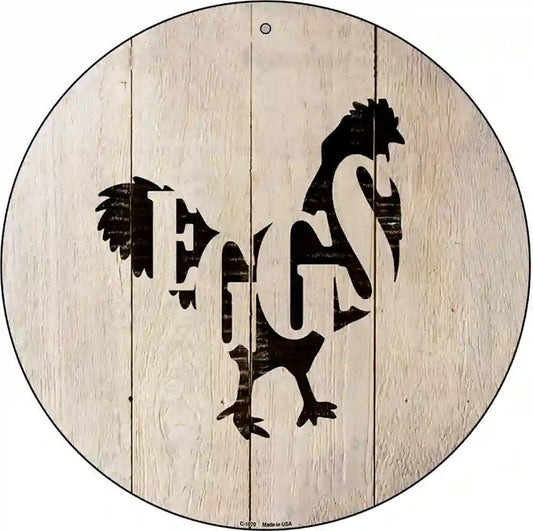 Chickens Make Eggs Novelty Metal Circular Sign