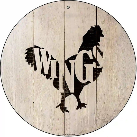 Chickens Make Wings Novelty Metal Circular Sign