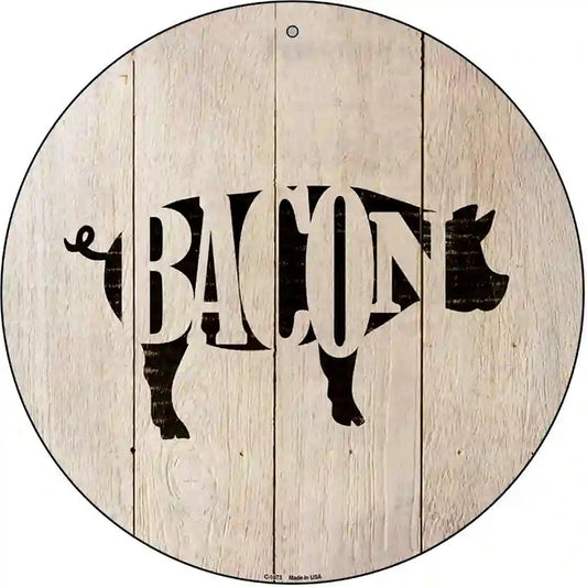 Pigs Make Bacon Novelty Metal Circular Sign