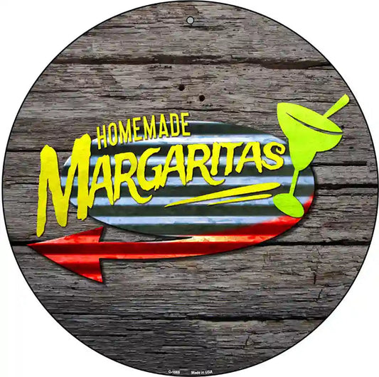 Homemade Margaritas Novelty Metal Circular Sign