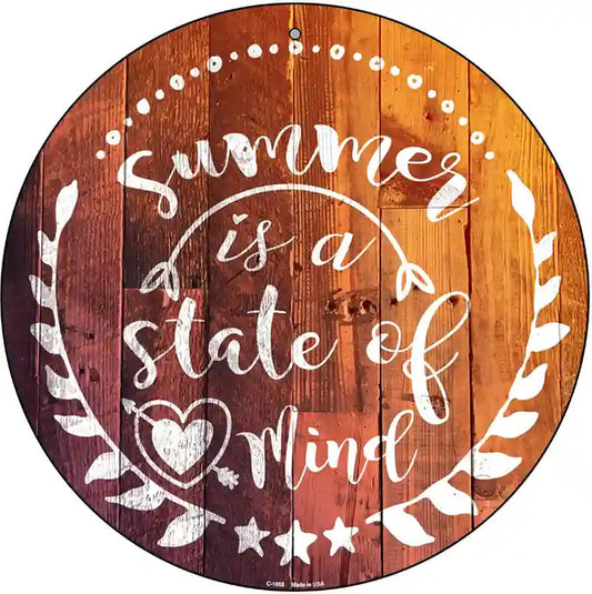 Summer State of Mind Novelty Metal Circle Sign