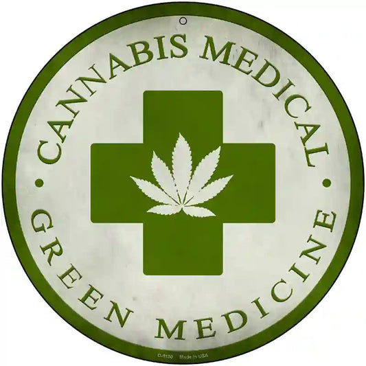 Cannabis Medicine Novelty Metal Circular Sign
