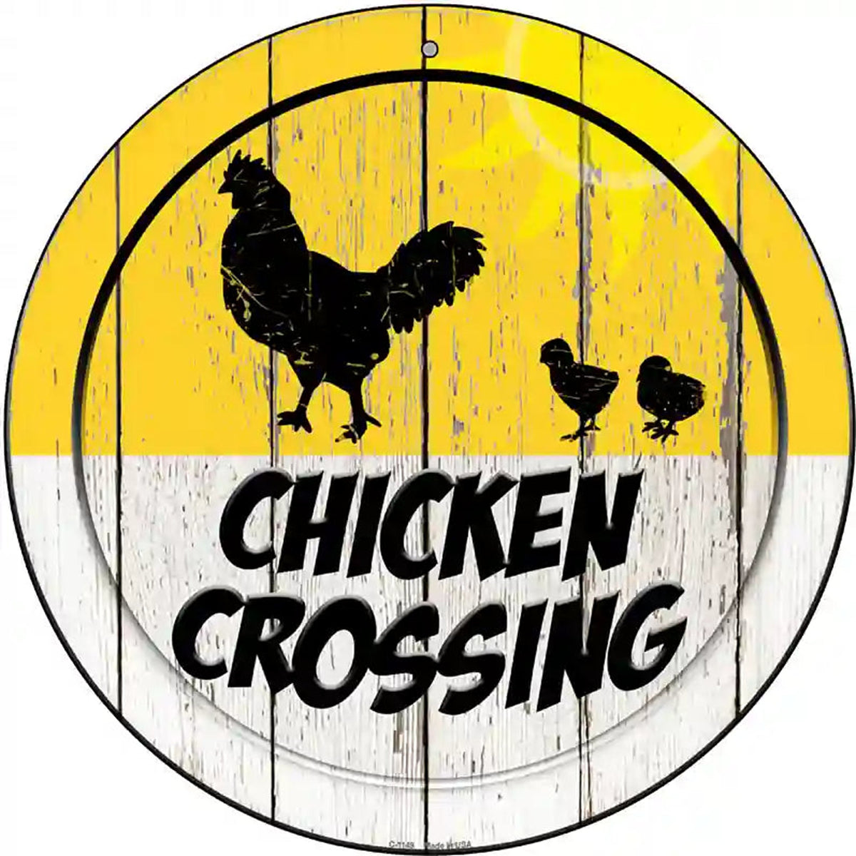Chicken Crossing Novelty Metal Circular Sign
