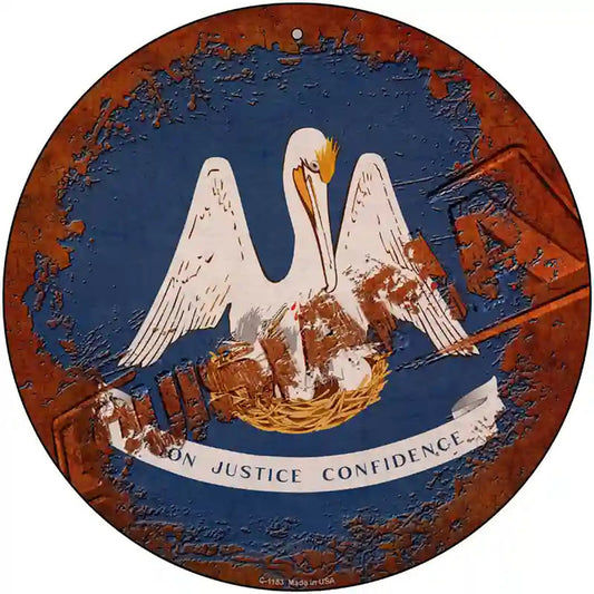 Louisiana Rusty Stamped Novelty Metal Circular Sign