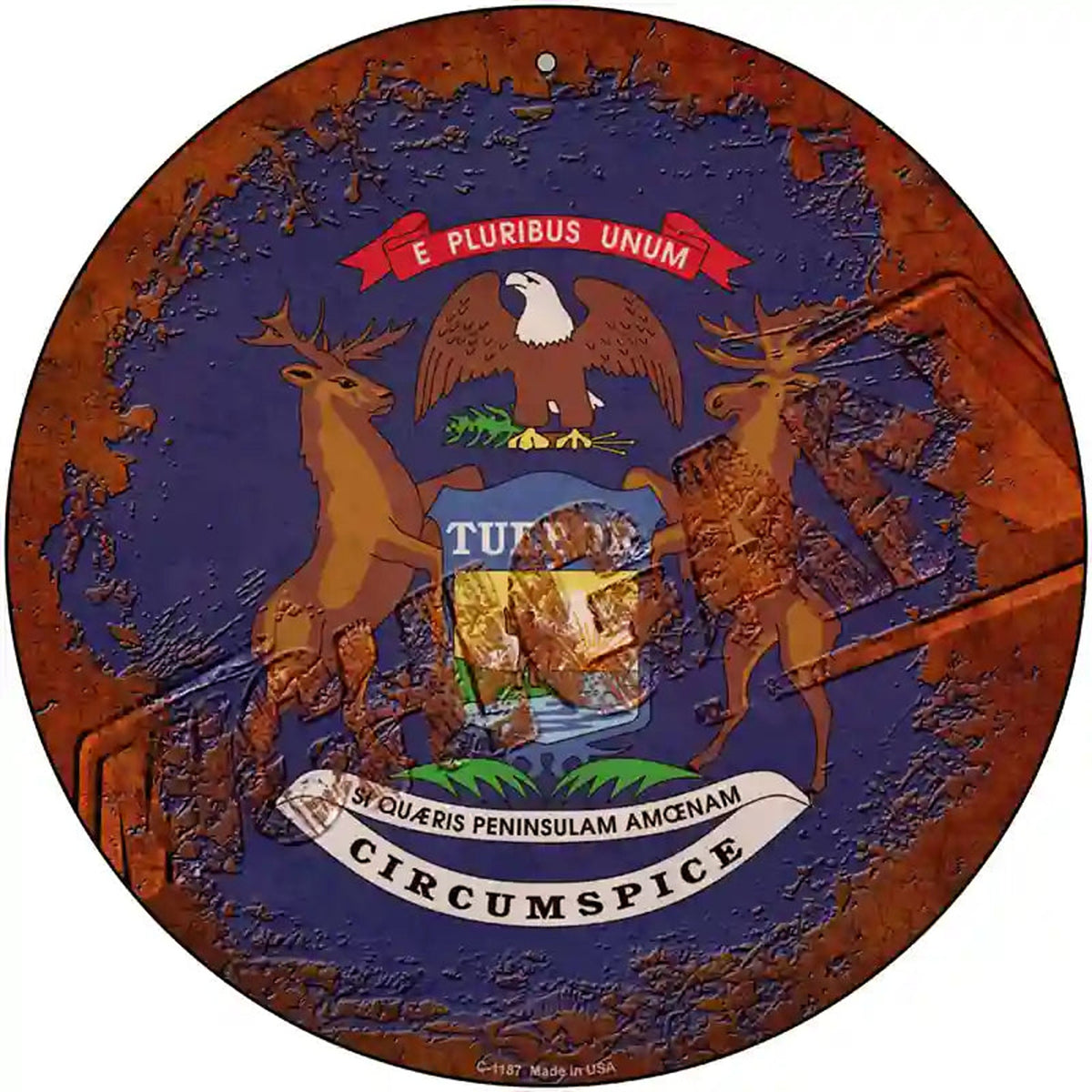 Michigan Rusty Stamped Novelty Metal Circular Sign