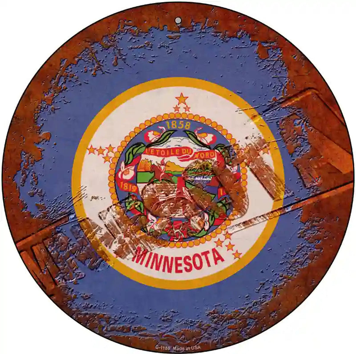 Minnesota Rusty Stamped Novelty Metal Circular Sign