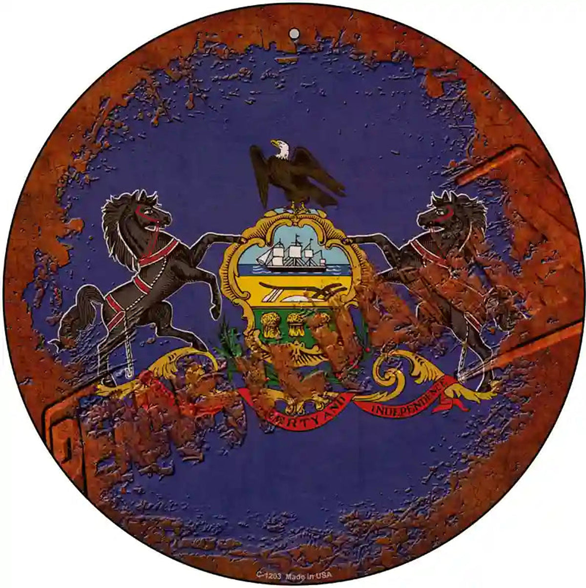 Pennsylvania Rusty Stamped Novelty Metal Circular Sign