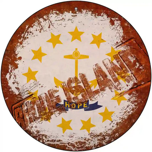 Rhode Island Rusty Stamped Novelty Metal Circular Sign