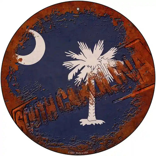 South Carolina Rusty Stamped Novelty Metal Circular Sign