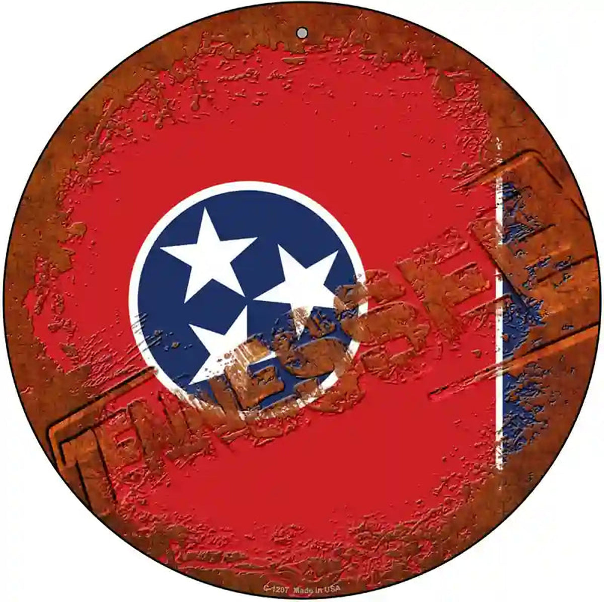 Tennessee Rusty Stamped Novelty Metal Circular Sign