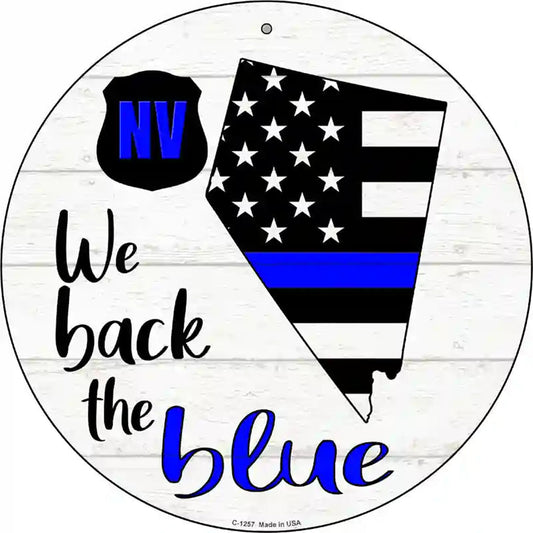 Nevada Back The Blue Novelty Circular Sign