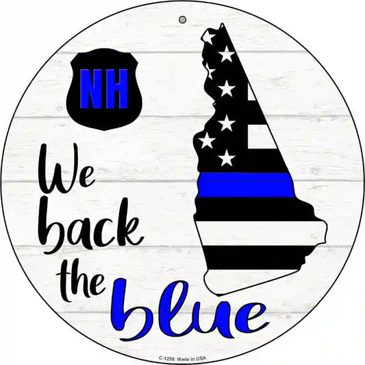 New Hampshire Back The Blue Novelty Circular Sign