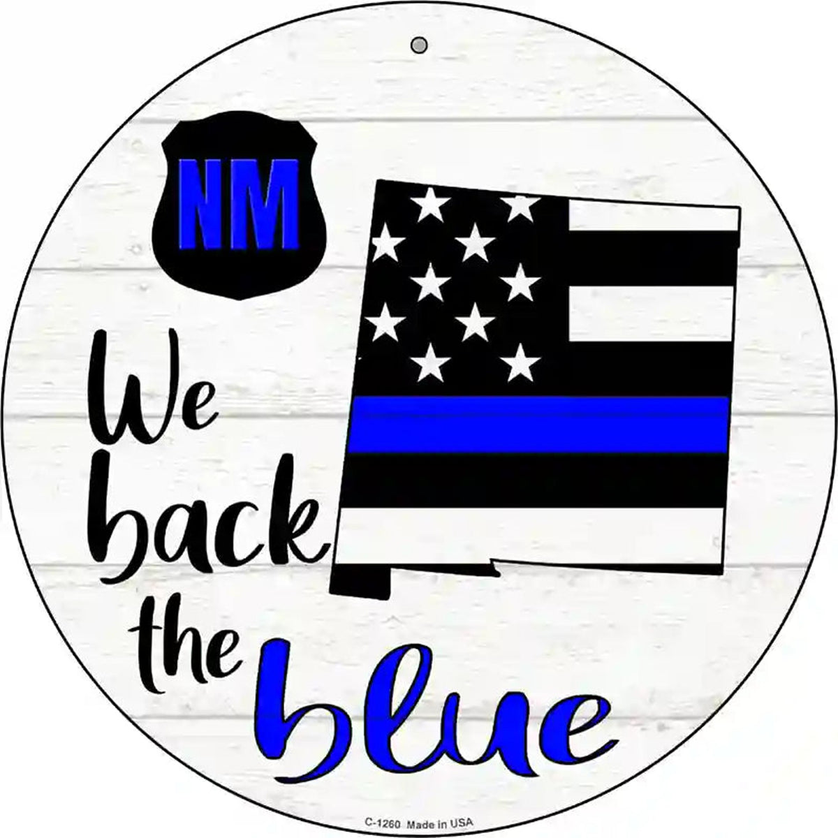 New Mexico Back The Blue Novelty Circular Sign
