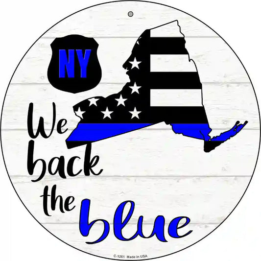 New York Back The Blue Novelty Circular Sign