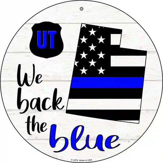 Utah Back The Blue Novelty Circular Sign